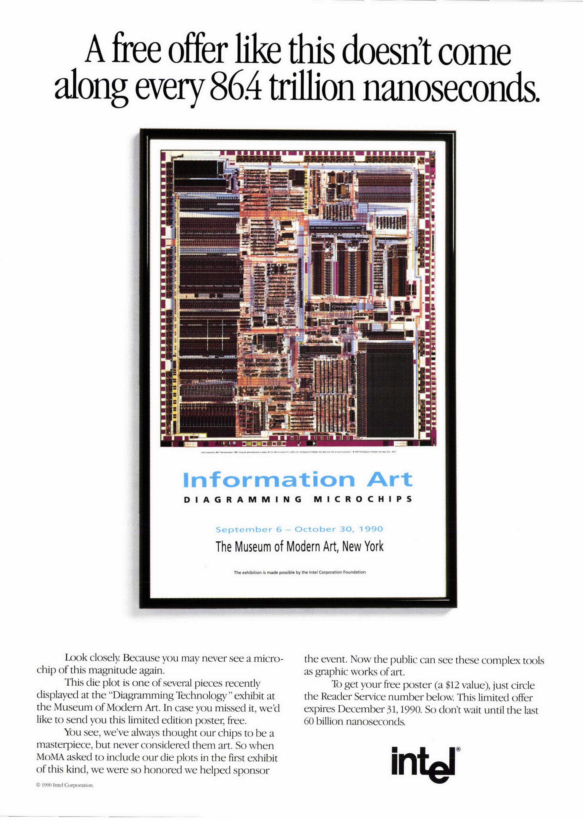 To celebrate the Museum of Modern Art's exhibit, Intel offered free posters promoting the exhibit.