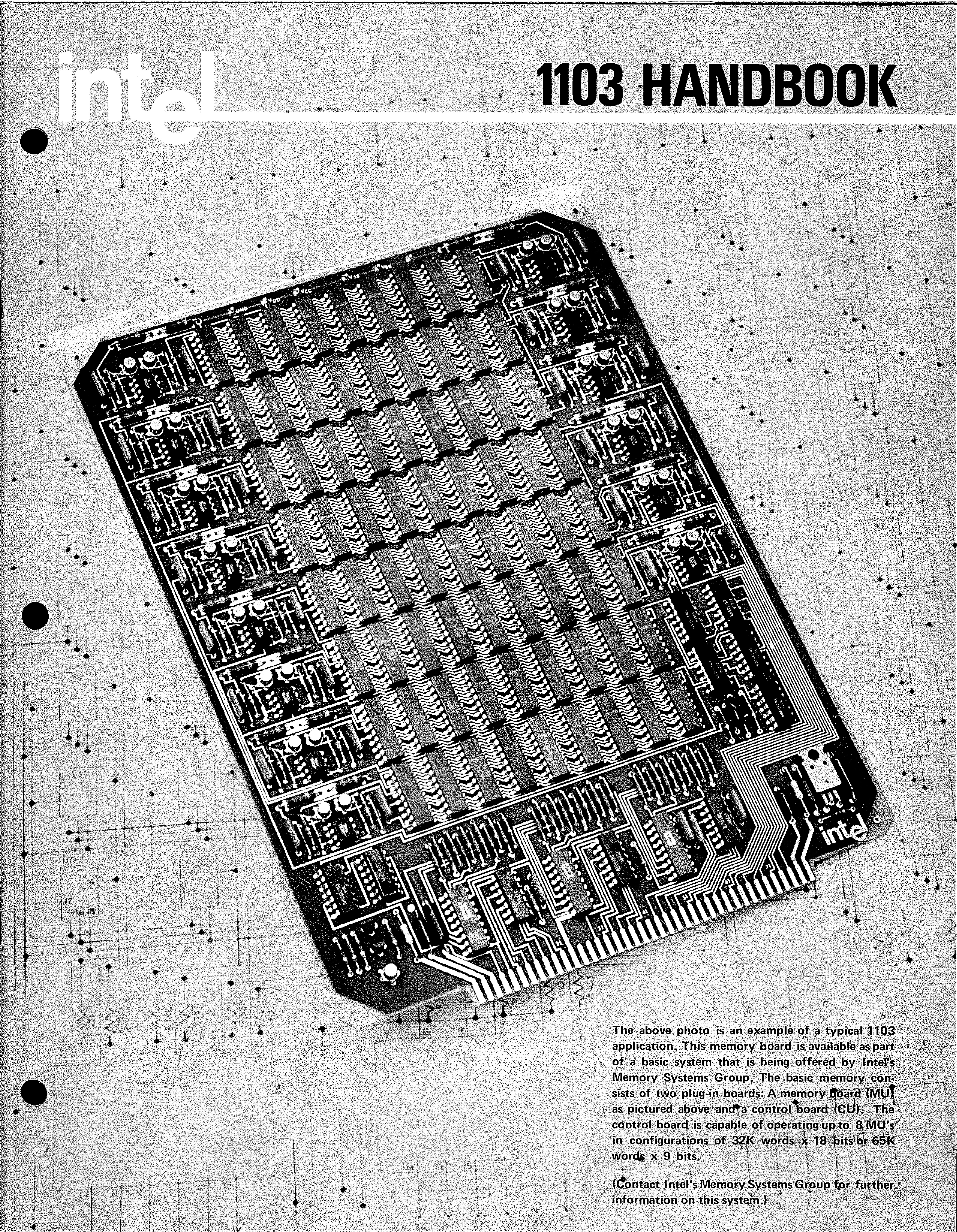 Intel developed the 1103 handbook to help developers understand how they could use a revolutionary new approach to memory. 